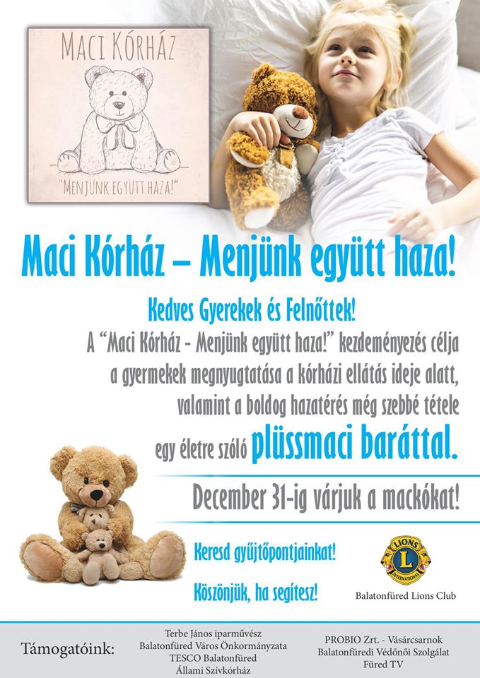 Maci Kórház - Menjünk együtt haza!